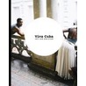 Viva Cuba door Eric vann Elsen