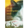 Als je lievelingsdier sterft by Petra Nelstein