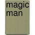 Magic man