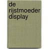 De Rijstmoeder display door R. Manicka