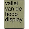 Vallei van de hoop display door R. Morgan