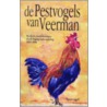 De pestvogels van Veerman by L. van den Bergh