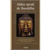 Aldus sprak de Boeddha by Rob Janssen Jan de Breet