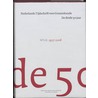 Nederlands Tijdschrift voor Geneeskunde 1957-2006 door S. van'T. Hof