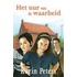 Het uur van de waarheid