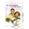 In de storm van dit leven by J.F. van der Poel