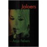 Jaloers door Anja Feliers