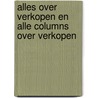 Alles over verkopen en Alle columns over verkopen by Richte Lommert