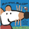 Muis groot, Muis klein by Lucy Cousins