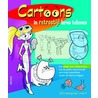 Cartoons in retrostijl leren tekenen door C. Hart