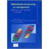 Bibliotheekvernieuwing en management