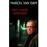 Het lange afscheid by M. van Dam
