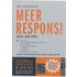 Meer respons!