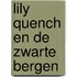 Lily Quench en de zwarte bergen