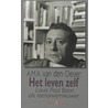 Het leven zelf door A. van den Oever