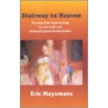 Stairway to Heaven by Eric Huysmans