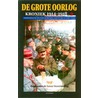 De Grote Oorlog, kroniek 1914-1918 by Martin Ros