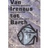 Van Irenaeus tot Barth