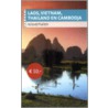 Laos, Vietnam, Thailand en Cambodja