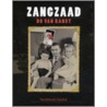 Zangzaad by D. Ranst