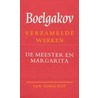 Verzamelde werken by M.A. Boelgakov