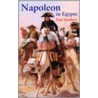 Napoleon in Egypte door P. Strathern