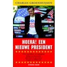 Hoera! Een nieuwe president door Ch. Groenhuijsen