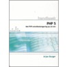 Handboek PHP 5 door A. Burger