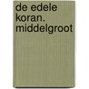 De edele koran. Middelgroot door S. Siregar