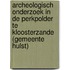 Archeologisch onderzoek in de Perkpolder te Kloosterzande (gemeente Hulst)