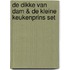 De dikke van Dam & De kleine keukenprins Set