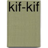 Kif-kif door T. Vermeiren
