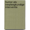 Humor als verpleegkundige interventie by Marcellino Bogers