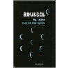 Brussel, het kind van de rekening door R. Aernoudt