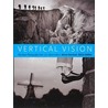 Vertical Vision door Menno Boermans