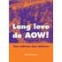 Lang Leve de AOW