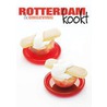 Rotterdam Kookt door R. Beernink