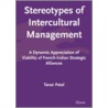 Stereo types of intercultural management door T. Patel