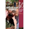 Reizen met respect by P. Pattullo