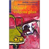 Moord volgens plan by J. Lourens