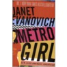 Metro Girl by J. Evanovich