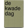 De kwade dag by Peter Temple