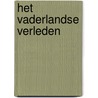 Het vaderlandse verleden door Hermann Paul