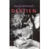Dertien by David Mitchell