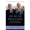 De Bush tragedie door J. Weisberg