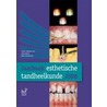 Jaarboek esthetische tandheelkunde door J.D. Scholtanus