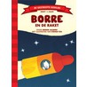 Borre en de raket by Jeroen Aalbers
