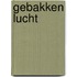 Gebakken lucht