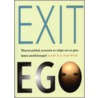 Exit Ego door A.G.A. van Wijk