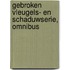 Gebroken vleugels- en Schaduwserie, omnibus